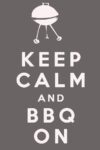 keep-calm-and-bbq-on-nomad-art-and-design