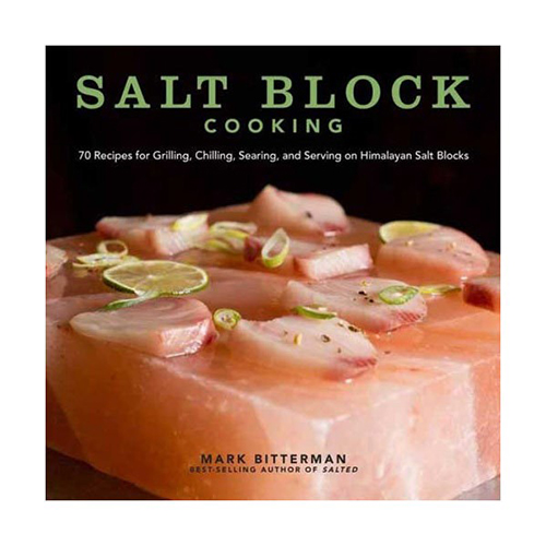 Mark Bitterman Salt Block Cooking