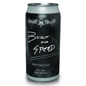 Grains of Wrath Brewing Built for Speed IPA