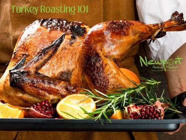 Turkey Roasting 101 - Newport Ave. Market